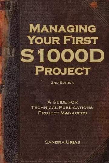 Cover of Managing Your First S1000d Project