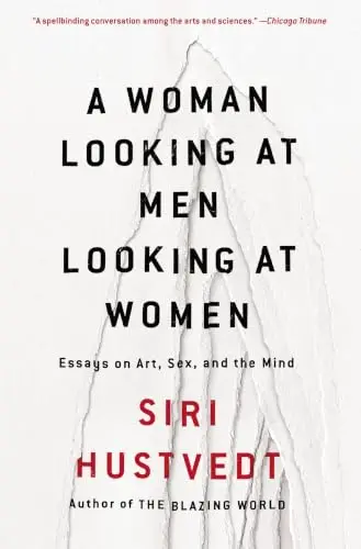 Cover of A Woman Looking at Men Looking at Women