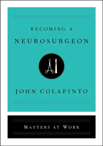 Cover of Becoming A Neurosurgeon
