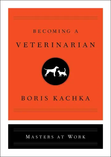 Cover of Becoming A Veterinarian