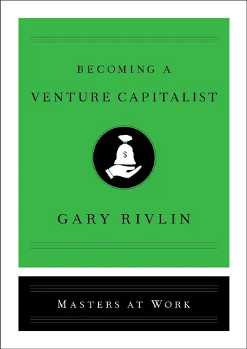 Cover of Becoming A Venture Capitalist