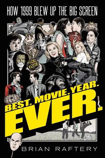 Cover of Best. Movie. Year. Ever
