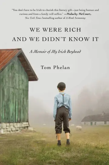 Cover of We Were Rich and We Didn't Know It