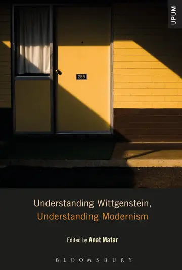 Cover of Understanding Wittgenstein, Understanding Modernism