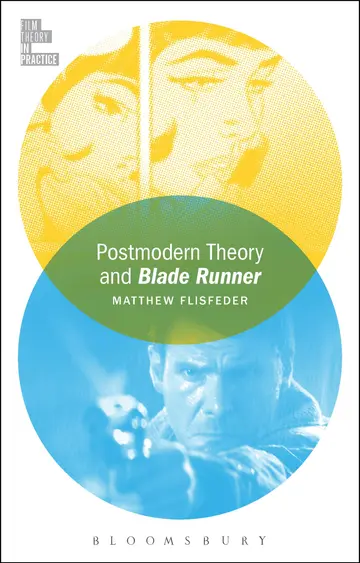 Cover of Postmodern Theory and Blade Runner