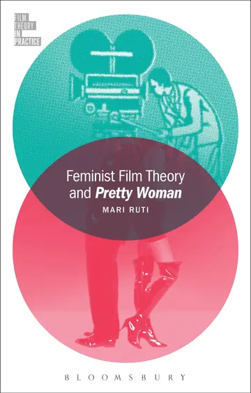 Cover of Feminist Film Theory and Pretty Woman