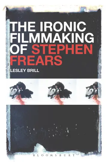 Cover of The Ironic Filmmaking of Stephen Frears