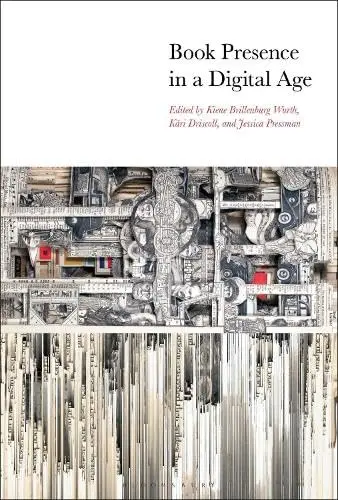Cover of Book Presence in a Digital Age