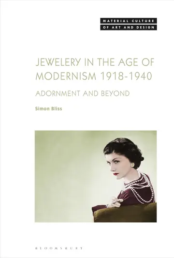 Cover of Jewellery in the Age of Modernism 1918-1940