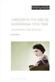 Cover of Jewellery in the Age of Modernism 1918-1940