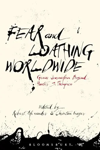 Cover of Fear and Loathing Worldwide