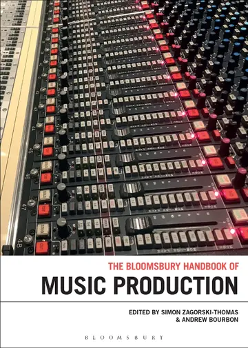 Cover of The Bloomsbury Handbook of Music Production