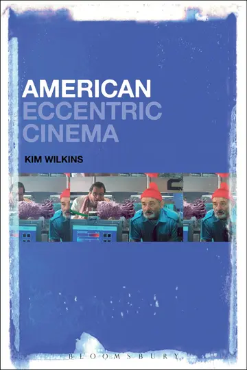 Cover of American Eccentric Cinema