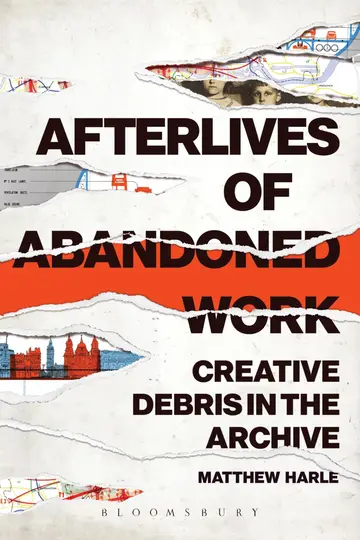 Cover of Afterlives of Abandoned Work