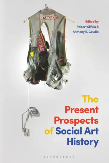 Cover of The Present Prospects of Social Art History