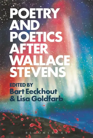 Cover of Poetry and Poetics after Wallace Stevens