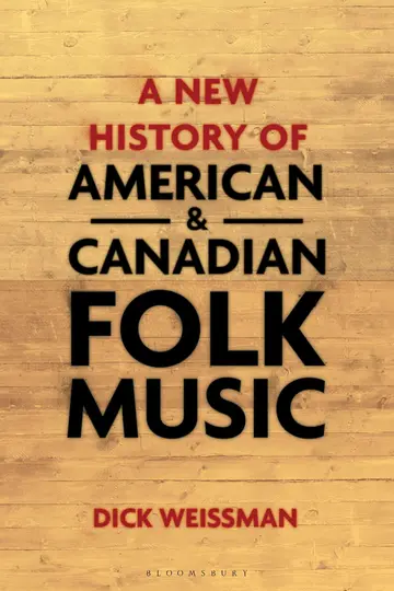 Cover of A New History of American and Canadian Folk Music