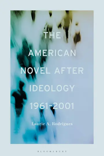 Cover of American Novel After Ideology