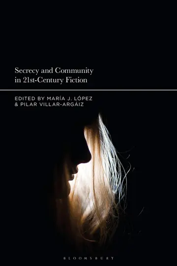 Cover of Secrecy and Community in 21st-Century Fiction