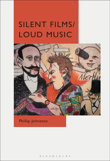 Cover of Silent Films/Loud Music