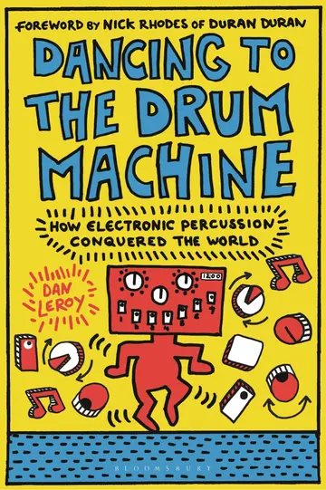 Cover of Dancing to the Drum Machine