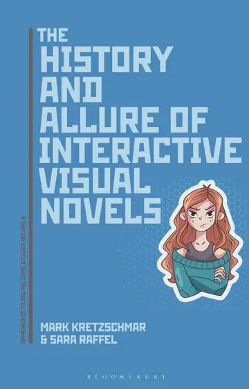 Cover of The History and Allure of Interactive Visual Novels