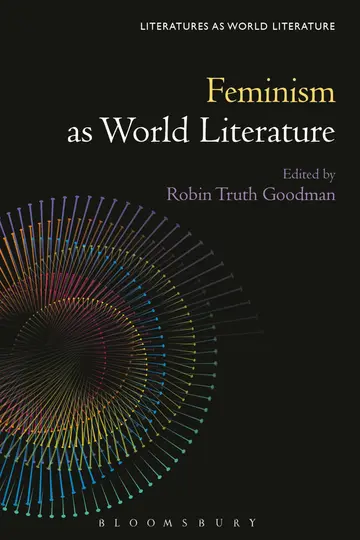 Cover of Feminism as World Literature