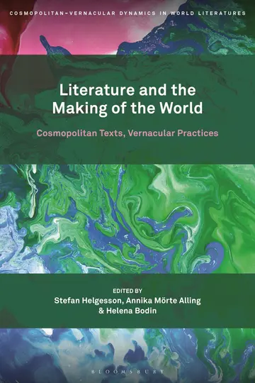 Cover of Literature and the Making of the World