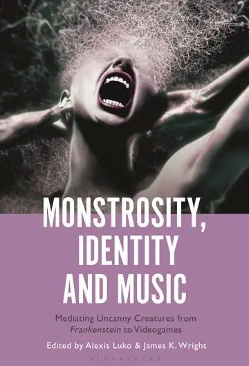 Cover of Monstrosity, Identity and Music