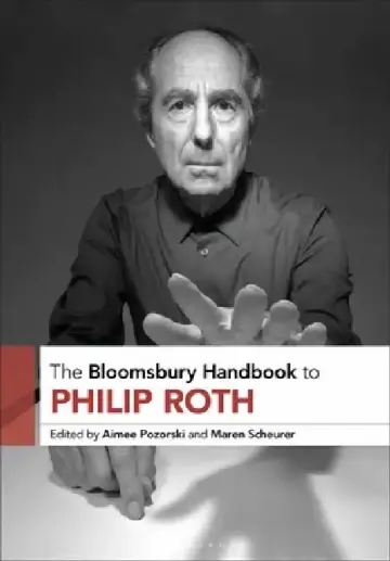Cover of The Bloomsbury Handbook to Philip Roth