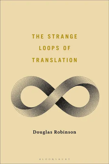 Cover of The Strange Loops of Translation