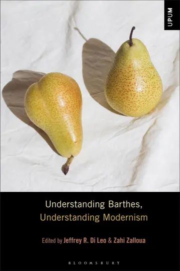 Cover of Understanding Barthes, Understanding Modernism