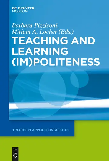 Cover of Teaching and Learning (Im)Politeness