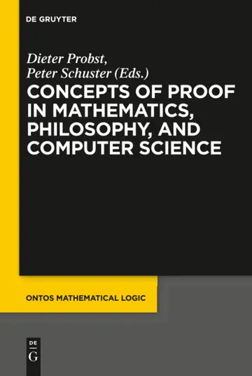 Cover of Concepts of Proof in Mathematics, Philosophy, and Computer Science