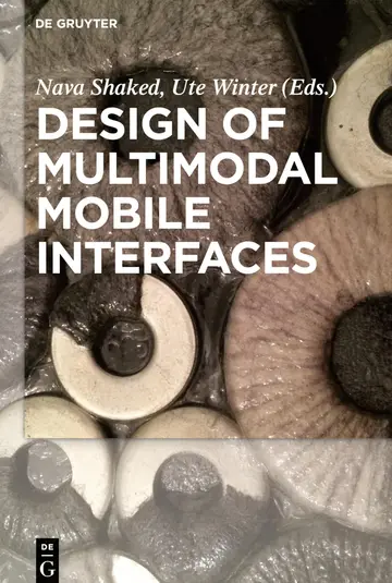 Cover of Design of Multimodal Mobile Interfaces