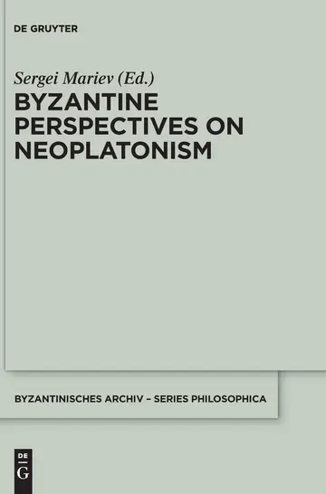 Cover of Byzantine Perspectives on Neoplatonism