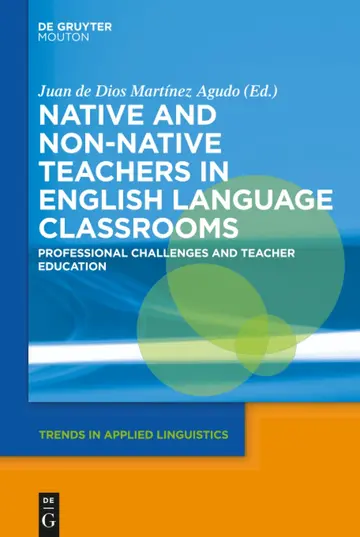 Cover of Native and Non-Native Teachers in English Language Classrooms