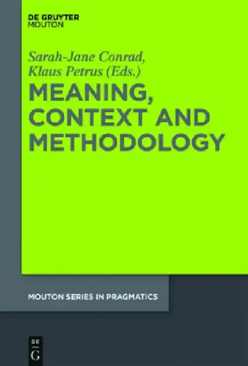 Cover of Meaning, Context and Methodology