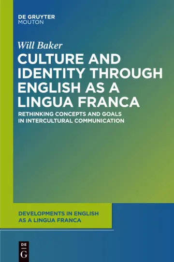 Cover of Culture and Identity Through English as a Lingua Franca