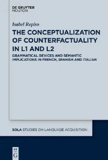 Cover of The Conceptualization of Counterfactuality in L1 and L2