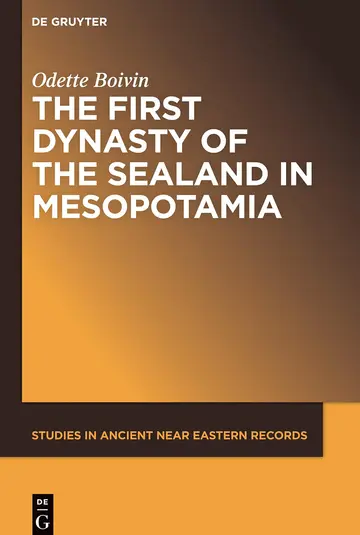 Cover of The First Dynasty of the Sealand in Mesopotamia