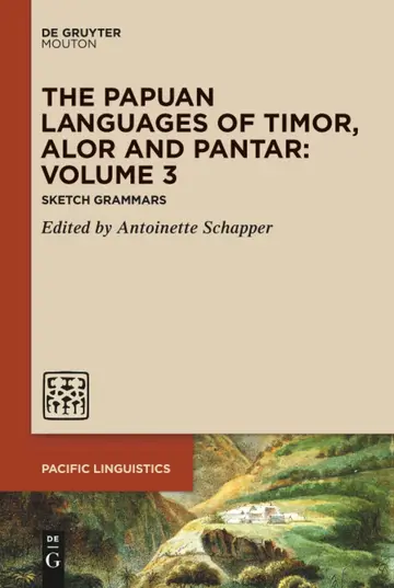 Cover of The Papuan Languages of Timor, Alor and Pantar. Volume 3