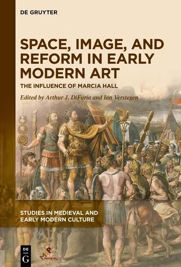 Cover of Space, Image, and Reform in Early Modern Art