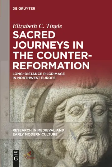 Cover of Sacred Journeys in the Counter-reformation
