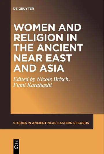 Cover of Women and Religion in the Ancient Near East and Asia