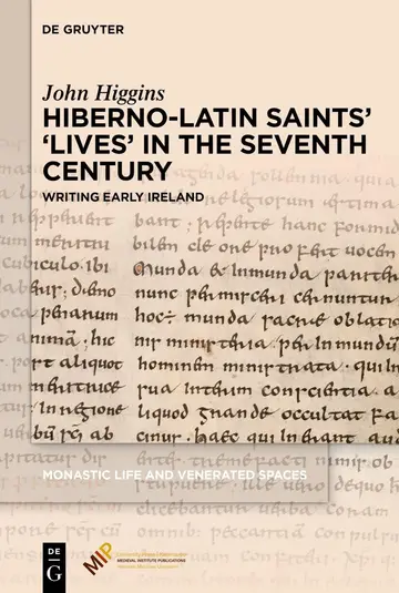 Cover of Hiberno-Latin Saints’ ‘Lives’ in the Seventh Century
