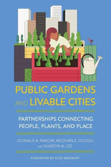 Cover of Public Gardens and Livable Cities