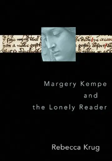 Cover of Margery Kempe and the Lonely Reader
