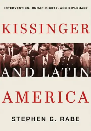 Cover of Kissinger and Latin America