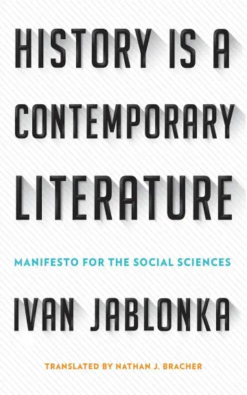 Cover of History Is a Contemporary Literature